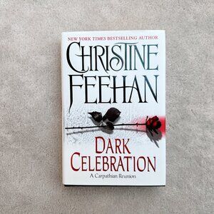 Dark Celebration by Christine Feehan | Hardcover Book